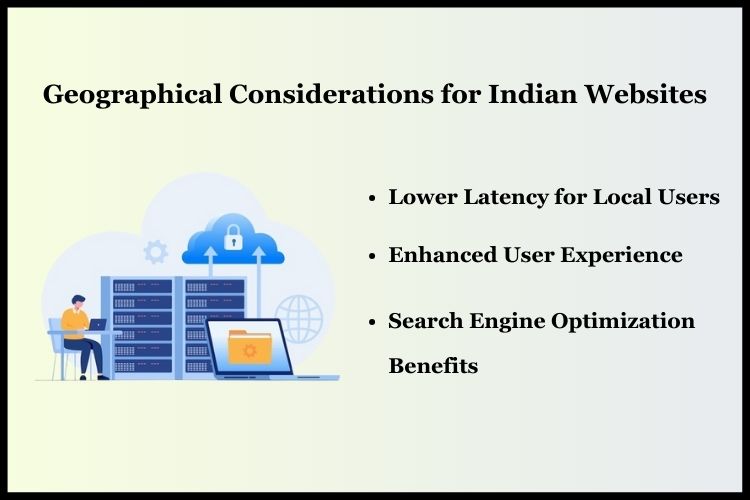 Geographical Considerations for Indian Websites while choosing VPS Hosting in India