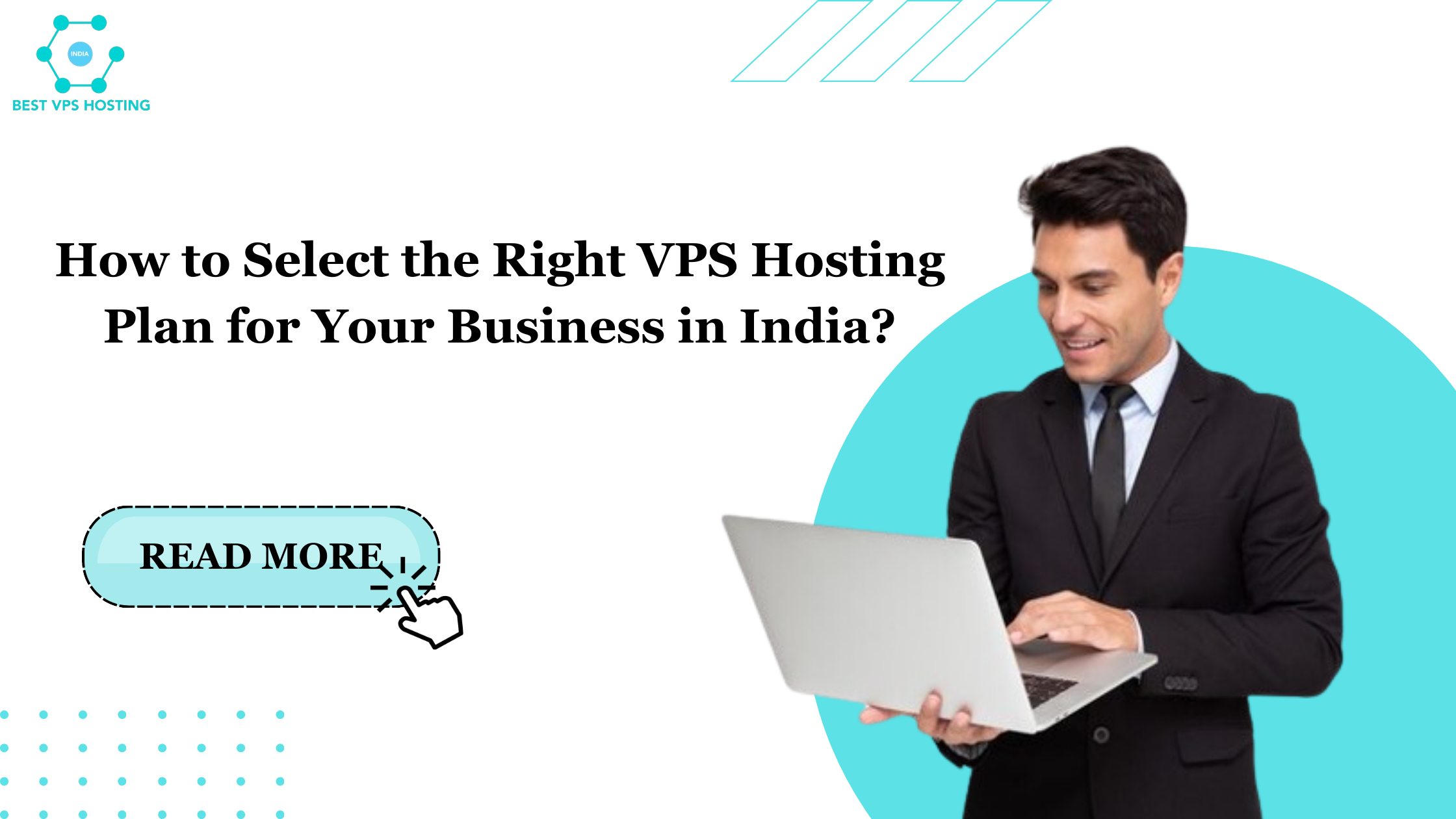How to Select the Right VPS Hosting Plan for Your Business in India